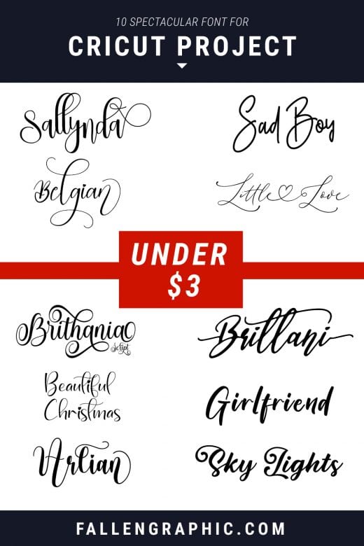 10 SPECTACULAR FONT FOR CRICUT PROJECT UNDER $3 ONLY – FallenGraphic