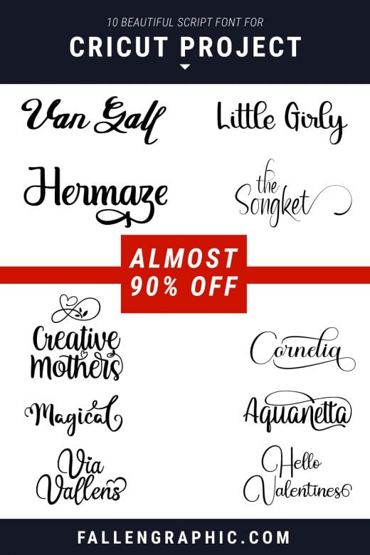10 BEAUTIFUL SCRIPT FONT FOR CRICUT PROJECT ALMOST 90% OFF – FallenGraphic