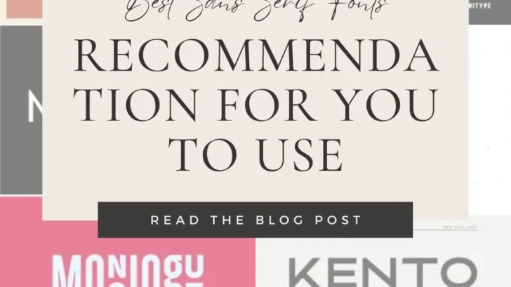Best Sans Serif Fonts Recommendation for You to Use